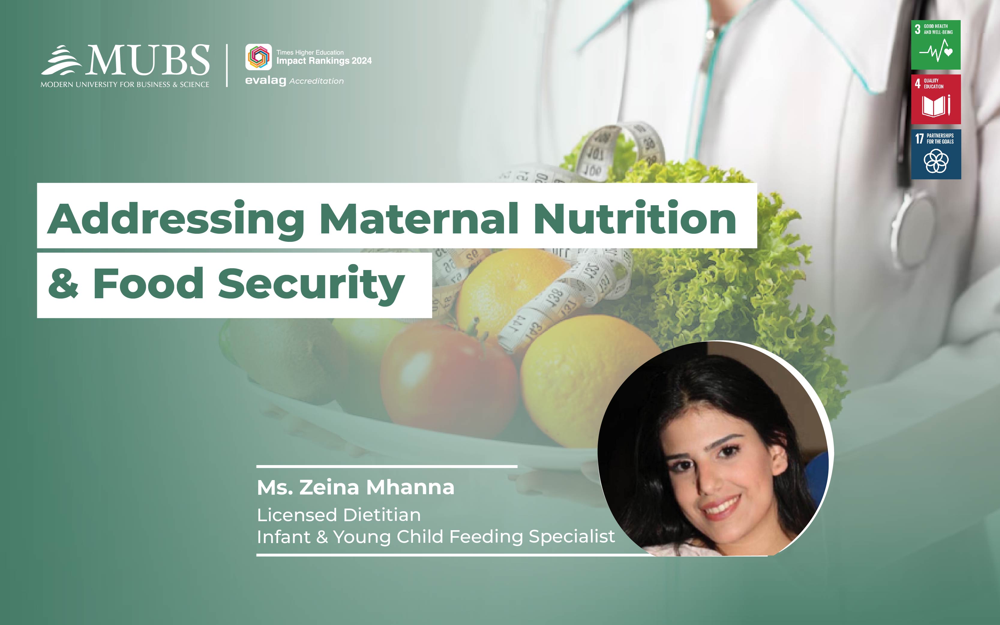 Addressing Maternal Nutrition & Food Security with Dietitian Ms. Zeina Mhanna