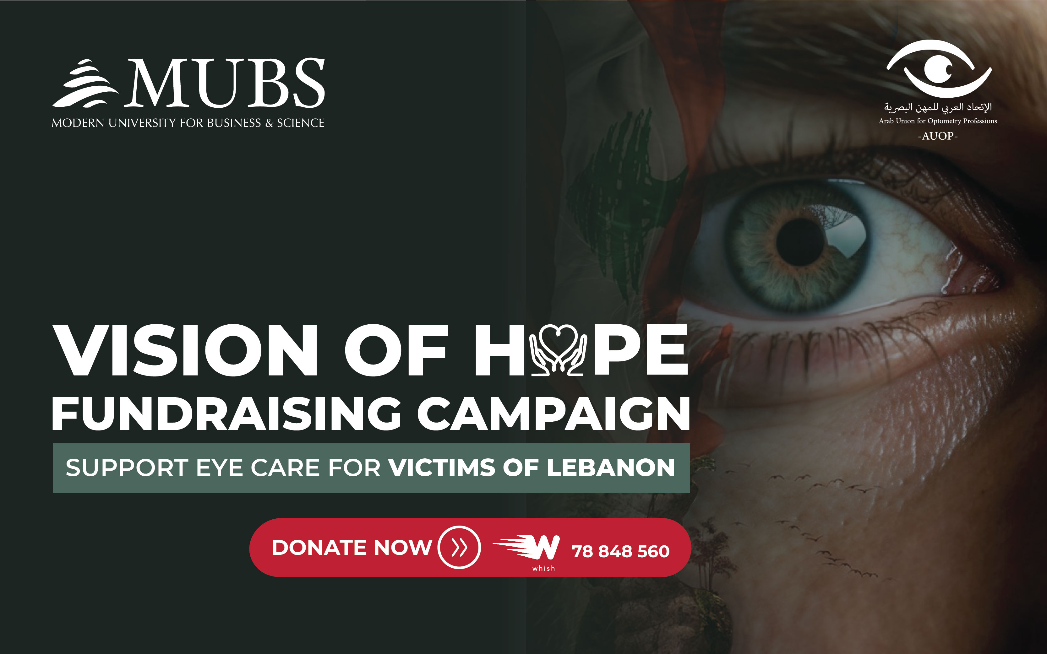 MUBS Launches 'Vision of Hope' Fundraising Campaign to Support Eye Care for Victims of Lebanon